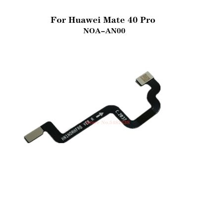 【CW】 100 Original Signal Antenna Board Motherboard Connector For Huawei Mate 40 Pro NOA AN00 Mainboard Single Extended Line
