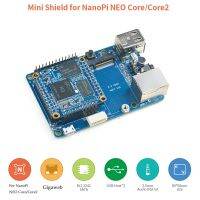 โล่ขนาดเล็กสำหรับ Nanopi Neo Core/ Core2ฟอร์มแฟกเตอร์เหมือนกับ Rpi สามารถใส่เข้าไปในเคสของ Rpi ได้เป็นอย่างดี