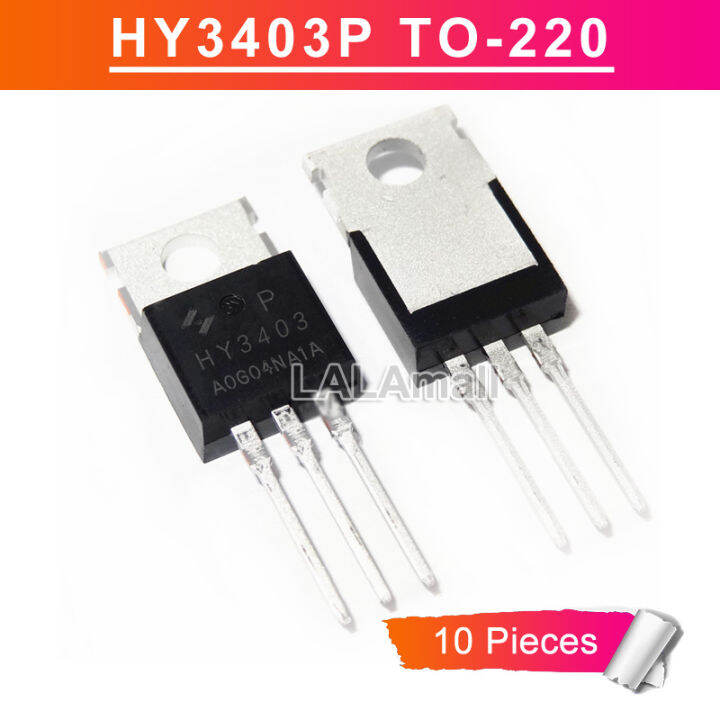 10Pcs HY3403 TO-220 HY3403P TO220 N-Channel 30V/140A MOSFET ...