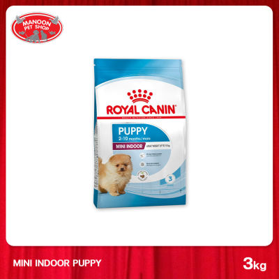 [MANOON] ROYAL CANIN Mini Indoor Puppy 3kg สำหรับสุนัขพันธุ์เล็ก อายุ 2 - 10 เดือน และเลี้ยงในบ้าน