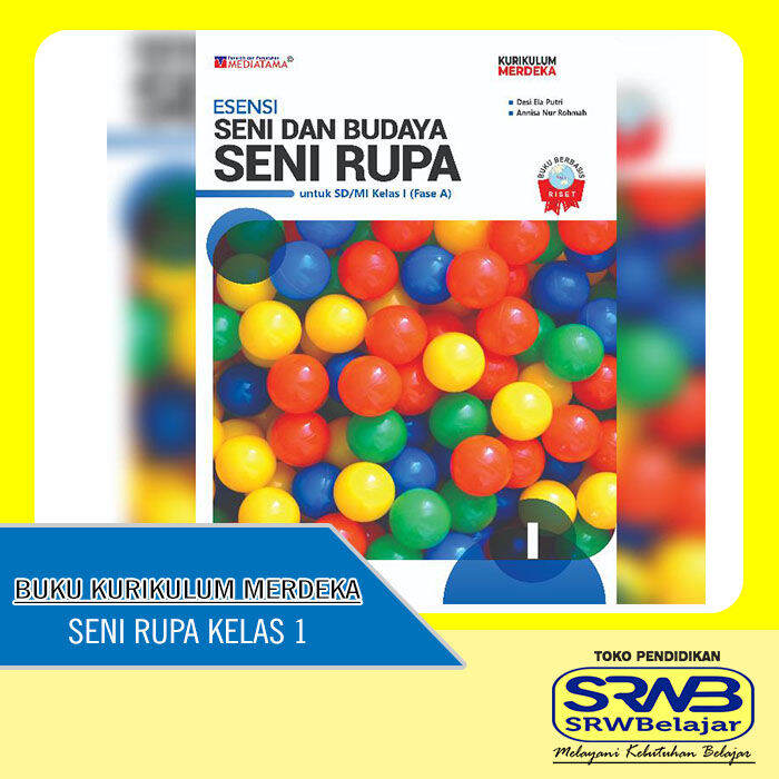 SRW BELAJAR-BUKU KURIKULUM MERDEKA SENI RUPA KELAS 1 SD/MI | Lazada ...