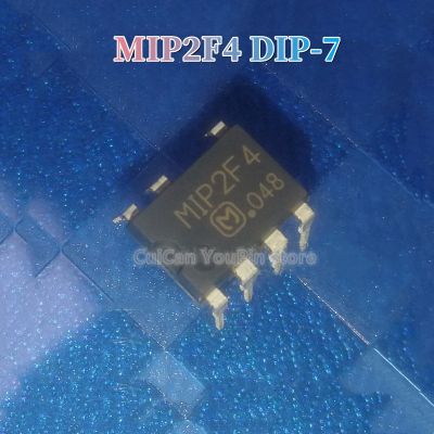 10ชิ้น MIP2F4ต้นฉบับ DIP-7 MIP2F40MSSCF DIP7การจัดการพลังงาน LCD IC ใหม่ดั้งเดิม