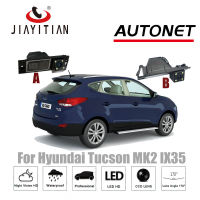 JIAYITIAN กล้องมองหลังสำหรับ Hyundai Ix35ทูซอน Ix 35 MK2กล้อง Ix35กล้องย้อนกลับ CcdNight Vision กล้องป้ายทะเบียน