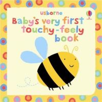 BABYS VERY FIRST TOUCHY-FREELY BOOK