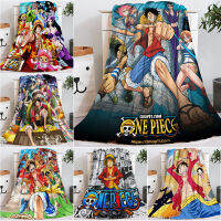 ONE PIECES Series ผ้าห่มการ์ตูน Flannel Animation การพิมพ์ดิจิตอลผ้าห่มเครื่องปรับอากาศ Nap ผ้าห่ม