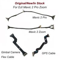 DJI Mavic 2 Pro/ Zoom Parts - Gimbal Flex สายแบนยืดหยุ่น/การส่งสัญญาณ Flex Cable กล้อง PTZ สายวิดีโอลวด/สาย GPS