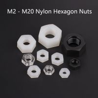 [HOT JIAZZAQQMGW 555] M2 M2.5 M3 M4 M5 M6 M8 M10 M12 M14 M16 M18 M20ไนลอน Hexagon Nuts สีดำ/สีขาว Nut