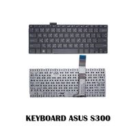 KEYBOARD ASUS S300 , S300K, S300KI, S300 ,S300C ,S300CA / คีย์บอร์ดโน๊ตบุ๊คเอซุส ภาษาไทย-อังกฤษ