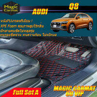 Audi Q8 2018-รุ่นปัจจุบัน SUV Full Set A (เต็มคันรวมถาดท้ายแบบ A) พรมรถยนต์ Audi Q8 พรม 6D VIP Magic Carmat