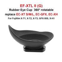 EF-XTL II(G) Rubber 360º rotatable Eye Cup replace EC-XT S/M/L EC-GFX EC-XH for Fujifilm X-T1 X-T2 X-T3 GFX-50S X-H1