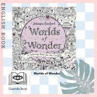 [Querida] สมุดระบายสี Worlds of Wonder : A Coloring Book for the Curious by Johanna Basford