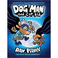 DOG MAN 04: DOG MAN AND CAT KID:DOG MAN 04: DOG MAN AND CAT KID