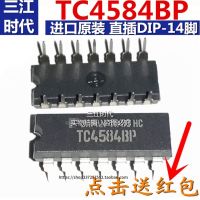 ใหม่นำเข้าต้นฉบับ TC4584BP DIP14เป็น6กลับเฟส Schmitt Trigger Logic Integration