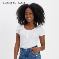 American Eagle Henley T-Shirt เสื้อยืด ผู้หญิง เฮนลี่  (EWTS 037-8613-100)