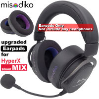 Misodiko อัพเกรดแผ่นรองหูฟังเปลี่ยนสำหรับ HyperX Cloud Mix Gaming Headset