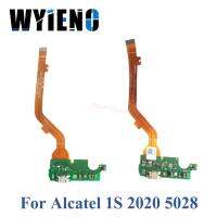 Wyieno สําหรับ Alcatel 1S 2020 5028 5028D 5028Y USB Dock พอร์ตชาร์จปลั๊กสายหลัก Flex Cable ไมโครโฟน MIC Board