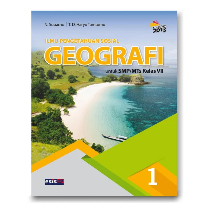 Buku IPS Geografi Kelas 1 SMP / MTS K2013 Revisi Suparno Dan Haryo ...