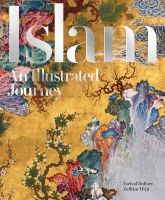 หนังสืออังกฤษใหม่ Islam : An Illustrated Journey [Hardcover]