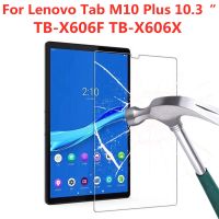 M10แท็บ Lenovo ปกป้องหน้าจอสำหรับกระจกเทมเปอร์9ชม. พร้อม FHD 10.3นิ้ว TB-X606F นิ้วฟิล์มป้องกันแท็บเล็ตใสไร้ฟอง