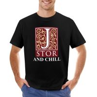 Jstor And Chill T-Shirt Aesthetic Clothing Blondie T Shirt Quick Drying Shirt Oversized T Shirt Men