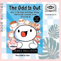 [Querida] หนังสือภาษาอังกฤษ The Odd 1s Out : How to Be Cool and Other Things I Definitely Learned from Growing Up