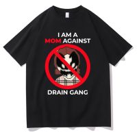 I Am A Mom Not Drain Gang Kaus Pria Wanita Fashion Kasual Lucu Kaus Lengan Pendek Reguler Pria T-Shirt Besar Atasan S-4XL-5XL-6XL