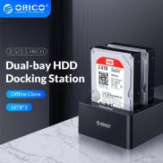 ORICO Trạm Nối Ổ Cứng 2.5 3.5 Inch Clone