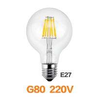 ไส้หลอด LED 220V หลอดไฟบอมบิล่าส์กระจก E27ไฟ240V เทียน LED เอดิสัน4W G125 G80ย้อนยุค6W 8W G95หลอดไฟ