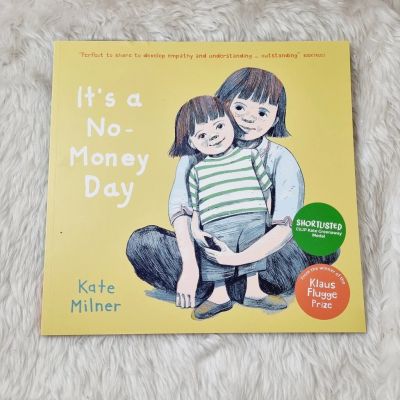 [หนังสือ เด็ก] Its a No-Money Day by Kate Milner #ของแท้ #พร้อมส่ง #รางวัล #award #money วันที่เราไม่มีเงิน
