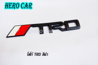 โลโก้ LOGO TRD โลหะ สีดำ ติดท้ายรถยนต์​ ​TOYOTA