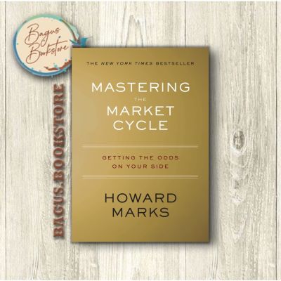 หนังสือ เรื่อง Mastering The Market Cycle - Howard Marks ภาษาอังกฤษ