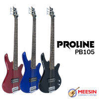 Proline รุ่น PB105 Modern Type Series เบสไฟฟ้า 5 สาย ทรง Modern