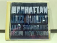 1   CD  MUSIC  ซีดีเพลง   A  MANHATTAN JAZZ QUINTET  JAZZ STANDARDS FROM NEW YORK     (K9J93)