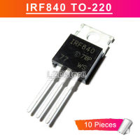 10ชิ้น IRF840 TO220 IRF840PBF ไปยัง-220 8A/500V N-Channel ทรานซิสเตอร์ใหม่แบบดั้งเดิมพลังงาน MOSFET