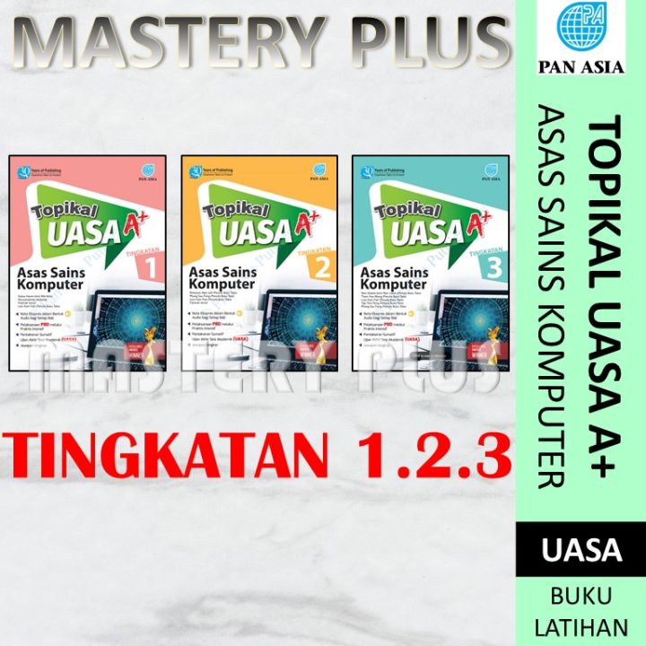 2023：topikal Uasa A Asas Sains Komputer Tingkatan 1 2 3 Buku Latihan Pan Asia Lazada 7575