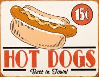 Hot Dogs Best In Town ป้ายโลหะดีบุกสำหรับตกแต่งบาร์ร้านค้าร้านกาแฟหรือที่บ้าน