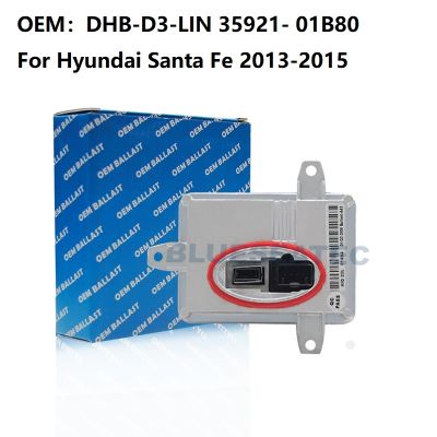 NEW OEM D1 D3 For Hyundai Santa Fe 2013-2015 XENON HID Ballast OEM Headlight Control Replaces DHB-D3-LIN 35921- 01B80
