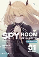 Sách - Spy room Lớp học điệp viên Ngoại truyện tập 1 Trận chiến cô dâu Bản