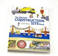 The Ultimate Construction Site Book หนังสือ ภาษาอังกฤษ  เด็ก ไซด์งานก่อสร้าง