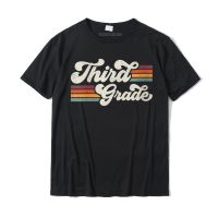 Retro Third Grade Teacher Back To School Tshirt Cotton Men Tees Custom Classic T Shirt