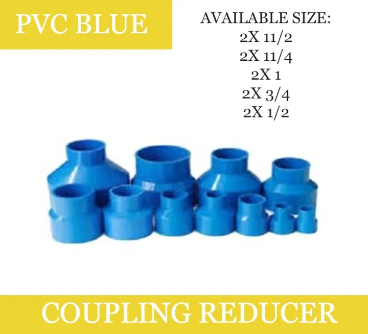 Pvc Blue Coupling Reducer 2 X 1 2 2 X 3 4 2 X 1 2 X 11 4 2 X 11 2 Lazada Ph