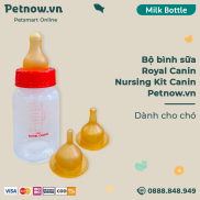 Bộ bình sữa Royal Canin Nursing Kit Canin - Dành cho chó Petnow