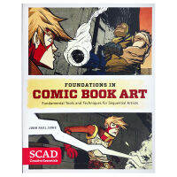 รากฐานในงานศิลปะหนังสือการ์ตูน: ของจำเป็นสร้างสรรค์ SCAD