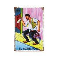 เครื่องตกแต่งฝาผนังป้ายโลหะดีบุกลายตลก-Mexican Loteria - El Borracho - Loteria Mexicana - Loteria เสื้อฮู้ดน้ำหนักเบาการ์ตูนญี่ปุ่นโปสเตอร์ตกแต่งศิลปะบนผนังที่สร้างสรรค์ขนาด12X8นิ้ว