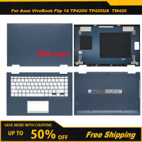 Kes Baru untuk VivoBook Flip 14 TP420U TP420UA TM420I TP420L Siri S หน้าจอ LCD สำหรับแล็ปท็อป Belakang Palmrest Bawah Blues