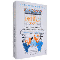 ภาษาอังกฤษดั้งเดิมคาเฟ่Existentialistที่คาเฟ่Existentialistซาร่าห์Bakewellซาร่าห์Bakewellการดำรงอยู่ฟรีและค็อกเทลแอปริคอท