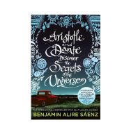 Aristotle and Dante Discover the Secrets of the Universe : The multi-award-winning international bestseller [English Edition]