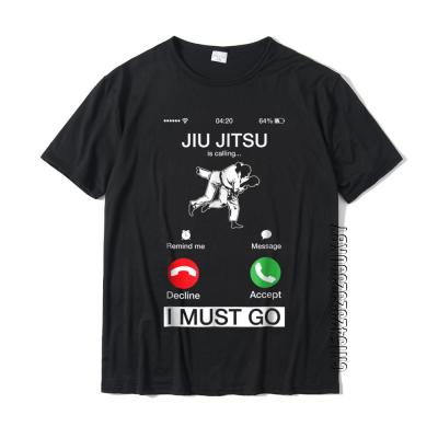 Jiu Jitsu Search And I Must Go Funny Phone Screen Tshirt T Shirt Shirt Company Cotton Casual Mens 100% cotton T-shirt