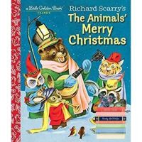 พร้อมส่ง *** Richard Scarrys the Animals Merry Christmas (Little Golden Books) [Hardcover]สั่งเลย!! หนังสือภาษาอังกฤษมือ1 (New)