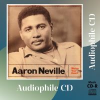 CD AUDIO เพลงร้องชาย บันทึกเสียงดี Aaron Neville อัลบั้ม Warm Your Heart HyBrid SACD re-issue (CD-R Clone จากแผ่นต้นฉบับ) คุณภาพเสียงเยี่ยม !!